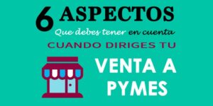 Cómo dirigir la venta a Pymes